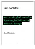 COMPLETE Test Bank for Accounting Information Systems, 1st Edition by Arline A. Savage|newest edition 100% guaranteed pass!!!