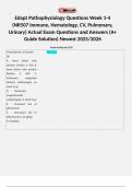 Edapt Pathophysiology Questions Week 1-4 &lpar;NR507 Immune&comma; Hematology&comma; CV&comma; Pulmonary&comma; Urinary&rpar; Actual Exam Questions and Answers &lpar;A&plus; Guide Solution&rpar; Newest 2025&sol;2026  