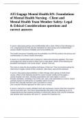 ATI ENGAGE MENTAL HEALTH RN&colon; FOUNDATIONS OF MENTAL HEALTH NURSING - CLIENT AND MENTAL HEALTH TEAM MEMBER SAFETY&colon; LEGAL & ETHICAL CONSIDERATIONS 2024