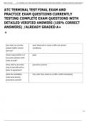 ATC TERMINAL TEST FINAL EXAM AND  PRACTICE EXAM QUESTIONS CURRENTLY  TESTING COMPLETE EXAM QUESTIONS WITH  DETAILED VERIFIED ANSWERS &lpar;100&percnt; CORRECT  ANSWERS&rpar; &sol;ALREADY GRADED A&plus;