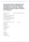 Nurse 243&colon; Exam &num;1 Leadership and Management&semi; Career Planning and Development in Nursing&semi; Creating a Motivating Climate&semi; Scope of Practice and Delegation Verified And Accurate Answers&period; 