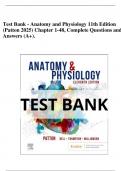 Test Bank - Anatomy and Physiology 11th Edition &lpar;Patton 2025&rpar; Chapter 1-48&comma; Complete Questions and Answers &lpar;A&plus;&rpar;&period;&period;