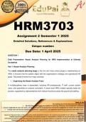 HRM3703 Assignment 2 (COMPLETE ANSWERS) Semester 1 2025  - DUE  April 2025