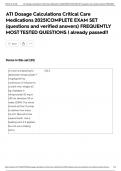 ATI Dosage Calculations Critical Care Medications 2025&vert;COMPLETE EXAM SET &lpar;questions and verified answers&rpar; FREQUENTLY MOST TESTED QUESTIONS &vert; already passed&excl;&excl;