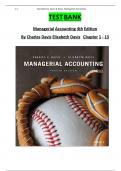 Managerial Accounting 4th Edition By Charles Davis - Test Bank&comma; All 13 Chapters Covered&comma; Verified Latest Edition