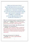 OREGON FSP TEST WELL  RESEARCHED FINAL EXAM AND  PRACTICE EXAM QUESTIONS  CURRENTLY TESTING COMPLETE  ACCURATE EXAM QUESTIONS WITH  100&percnt; DETAILED VERIFIED AND  CORRECT ANSWERS  ACTUAL BRAND-NEW EXAM  ALREADY GRADED A&plus;