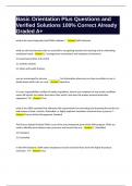 Basic Orientation Plus Questions with Verified Solutions 100&percnt; Correct Already Graded A&plus;