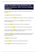 Basic Orientation Plus Questions and Verified Solutions 100&percnt; Correct Already Graded A&plus;