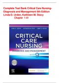 Complete Test Bank Critical Care Nursing- Diagnosis and Management 9th Edition by Linda D&period; Urden&comma; Kathleen M&period; Stacy Chapter 1-41 study questions with correct answers 