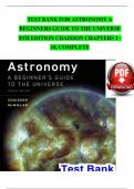 TEST BANK FOR ASTRONOMY A BEGINNERS GUIDE TO THE UNIVERSE 8TH EDITION CHAISSON CHAPTERS 1 - 18&comma; COMPLETE NEWEST VERSION