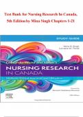 Test Bank for Nursing Research In Canada&comma; 5th Edition by Mina Singh Chapters 1-21&lowbar;compressed&period;pdf 9781771722001