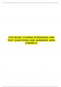 VITA BASIC COURSE SCENARIOS AND TEST QUESTIONS AND ANSWERS 100&percnt; CORRECT&period; &emsp;