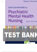 TEST BANK FOR Davis Advantage for Psychiatric Mental Health Nursing Tenth Edition by Karyn I&period; Morgan&comma; Mary C&period; Townsend ISBN&colon; 978-0803699670  ALL CHAPTERS COVERED COMPLETE GUIDE 100&percnt; VERIFIED A&plus; GRADE ASSURED&excl;&excl;&excl;&excl;&excl;NEW LATEST UPDATE&excl;&excl;&excl;&excl;&excl;