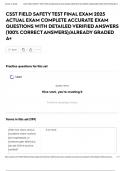 CSST FIELD SAFETY TEST FINAL EXAM 2025  ACTUAL EXAM COMPLETE ACCURATE EXAM QUESTIONS WITH DETAILED VERIFIED ANSWERS &lpar;100&percnt; CORRECT ANSWERS&rpar;&sol;ALREADY GRADED A&plus;