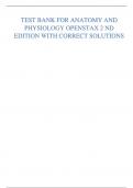 TEST BANK FOR ANATOMY AND PHYSIOLOGY OPENSTAX 2 ND EDITION WITH CORRECT SOLUTIONS