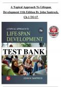 TEST BANK - A Topical Approach to Lifespan Development 11th Edition By John Santrock&comma; Verified Chapters 1 - 17&comma; Complete Newest Version