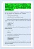 CNA 2025 LATEST WRITTEN TEST  QUESTIONS&vert; LATEST UPDATED AND  APPROVED &vert; GUARANTEED PASS&vert;  GRADED A&plus; The correct answer is A&period; Standing behind him and using a transfer belt protects both the client and the  aide&period; -  When assisting a client in learning to us