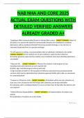 NAB NHA AND CORE 2025 ACTUAL EXAM QUESTIONS WITH DETAILED VERIFIED ANSWERS ALREADY GRADED A&plus;