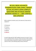 NR 565&sol; NR565 ADVANCED PHARMACOLOGY FINAL EXAM &vert; NEWEST ACTUAL ACCURATE EXAM COMPLETE QUESTIONS AND DETAILED VERIFIED ANSWERS GRADED A&plus; &vert; 100&percnt; VERIFIED &vert; 2025 UPDATE&excl;&excl;&excl;