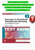 Test Bank For Success in Practical Vocational Nursing From Student to Leader 10th Edition By Knecht Patricia &vert; 9780323810173 &vert; &vert; Chapter 1-19 &vert; All Chapters with Answers and Rationals