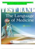 TEST BANK FOR THE LANGUAGE OF MEDICINE 11TH EDITION BY CHABNER WITH QUESTIONS AND CORRECT ANSWERS &lpar;&rpar;&vert;ALL CHAPTERS AVAILABLE