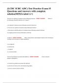 &lpar;LCDC ICRC ADC&rpar; Test Practice Exam &num;3 Questions and Answers with complete solution2025&lpar;Graded A&plus;&rpar;
