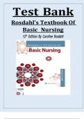 Test Bank - Rosdahl's Textbook of Basic Nursing 12th Edition by Caroline Rosdahl &semi; Complete Solution