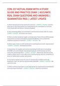 CON 237 ACTUAL EXAM WITH A STUDY  GUIDE AND PRACTICE EXAM &vert; ACCURATE  REAL EXAM QUESTIONS AND ANSWERS &vert;  GUARANTEED PASS &vert; LATEST UPDATE 