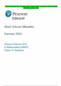 Pearson Edexcel GCE In Mathematics &lpar;9MA0&rpar; Paper 31 Statistics Mark Scheme &lpar;Results&rpar; Summer 2024