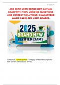 ASD EXAM 2025&vert; BRAND NEW ACTUAL  EXAM WITH 100&percnt; VERIFIED QUESTIONS  AND CORRECT SOLUTIONS&vert; GUARANTEED  VALUE PACK&vert; ACE YOUR GRADES&period; 