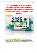 CLT-LANA EXAM 2025&vert; BRAND NEW  ACTUAL EXAM WITH 100&percnt; VERIFIED  QUESTIONS AND CORRECT SOLUTIONS&vert;  GUARANTEED VALUE PACK&vert; ACE YOUR  GRADES&period; 