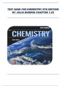 TEST BANK FOR CHEMISTRY 6TH EDITION  BY JULIA BURDGE CHAPTER 1-25