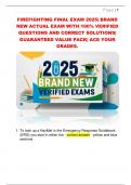 FIREFIGHTING FINAL EXAM 2025&vert; BRAND  NEW ACTUAL EXAM WITH 100&percnt; VERIFIED  QUESTIONS AND CORRECT SOLUTIONS&vert;  GUARANTEED VALUE PACK&vert; ACE YOUR  GRADES&period;