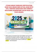 FITOUR GROUP EXERCISE CERTIFICATION  EXAM 2025&vert; BRAND NEW ACTUAL EXAM WITH  100&percnt; VERIFIED QUESTIONS AND CORRECT  SOLUTIONS&vert; GUARANTEED VALUE PACK&vert; ACE  YOUR GRADES&period; 