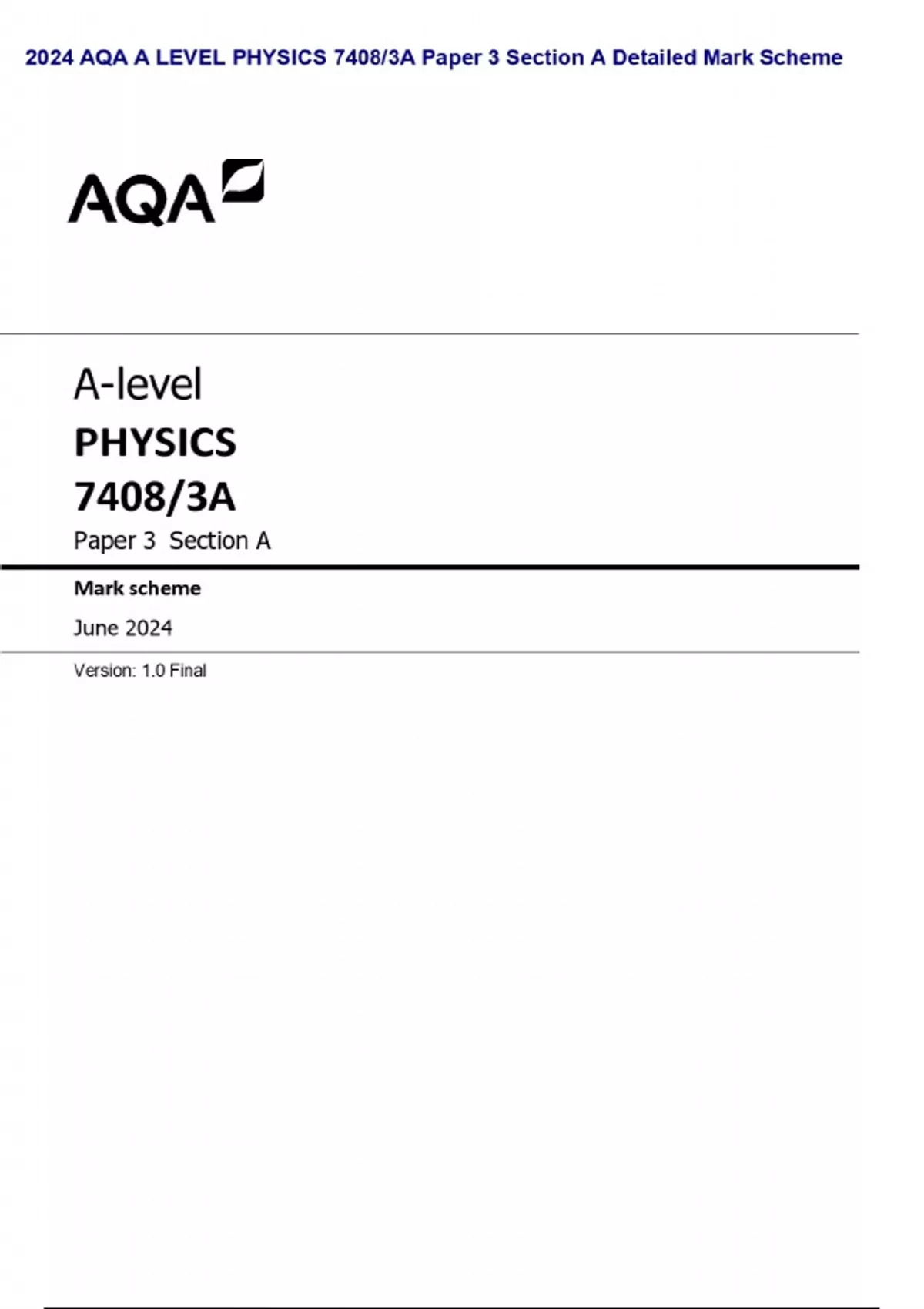 2024 AQA A LEVEL PHYSICS 7408/3A Paper 3 Section A Detailed Mark Scheme ...