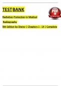 TEST BANK  Radiation Protection in Medical Radiography  9th Edition by Sherer &vert; Chapters 1 - 14 &vert; Complete