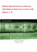 Solution Manual Federal Tax Research 13th Edition by Roby Sawyers&comma; Steven Gill chapters 1 -13