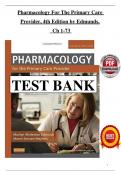 TEST BANK for Pharmacology For Primary Provider 4th Edition Edmunds and Mayhew All Chapters 1-73 fully covered