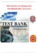 Hill's Chemistry for Changing Times 15th Edition - Test Bank&comma; All 1-21 Chapters Covered &comma;Latest Edition
