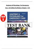 Test Bank for Anatomy & Physiology  for Emergency Care, 3rd Edition By Bledsoe Chapter 1-20  All Chapters