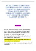 ATI MATERNAL NEWBORN 2025  PROCTORED EXAM 3 VERSIONS  &lpar;VERSION A AND B&rpar; COMPLETE  EXAM QUESTIONS WITH  DETAILED VERIFIED ANSWERS  &lpar;100&percnt; CORRECT ANSWERS&rpar;  &sol;ALREADY GRADED A&plus; 