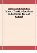 Psychiatry Behavioral Science Practice Questions and Answers 2025 A&plus; Graded 