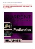 TEST BANK FOR CURRENT Diagnosis & Treatment Pediatrics 27th Edition by Maya Bunik&semi; William W&period; Hay&comma; Chapter 1 - 46 Complete NEW&excl;&excl;&excl;