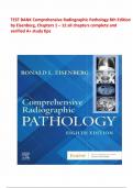 TEST BANK Comprehensive Radiographic Pathology 8th Edition by Eisenberg&comma; Chapters 1 &ndash; 12 all chapters complete and verified A&plus; study tips