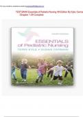 TEST BANK Essentials of Pediatric Nursing 4th Edition By Kyle&semi; Carman Chapter 1-29 Complete