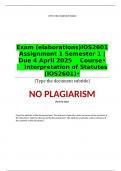 Exam &lpar;elaborations&rpar;IOS2601 Assignment 1 Semester 1 &vert; Due 4 April 2025    Course&bull;&Tab;Interpretation of Statutes &lpar;IOS2601&rpar;&bull;