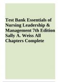 TEST BANK Essentials of Nursing Leadership & Management 7 Edition by Sally A&period; Weiss All Chapters