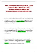 VATI GREENLIGHT PREDICTOR EXAM 2025 UPDATE WITH ACTUAL QUESTIONS AND VERIFIED SOLUTIONS&vert;&vert;ALREADY GRADED A&plus;