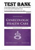Test bank for Gynecologic Health Care with an Introduction to Prenatal and Postpartum Care 4th Edition