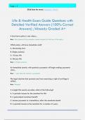 Life & Health Exam Guide Questions with  Detailed Verified Answers &lpar;100&percnt; Correct  Answers&rpar; &sol;Already Graded A&plus; A level term policy is one where&period;&period;&period;&period; Ans&colon; The premium & the protection remain constant for the t